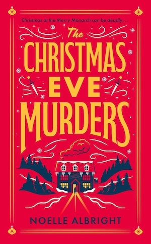 The Christmas Eve Murders by Noelle Albright front cover