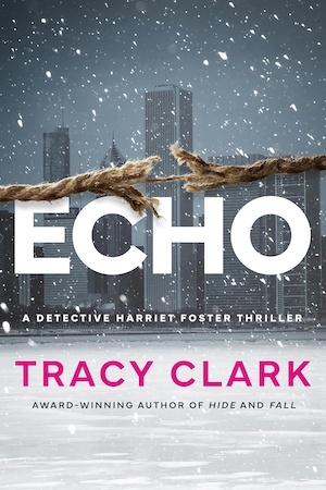 Echo by Tracy Clark front cover