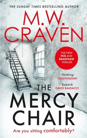 The Mercy Chair by MW Craven front cover