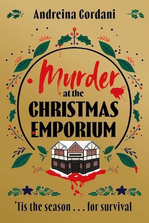 Murder at the Christmas Emporium by Andreina Cordani front cover