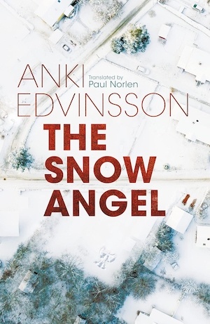 The Snow Angel by Anki Edvinsson front cover