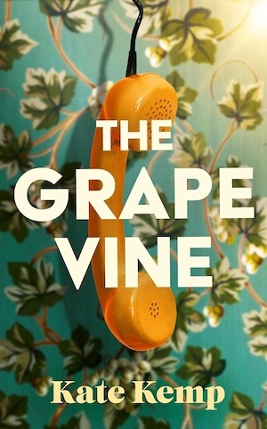 The Grapevine by Kate Kemp front cover