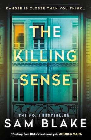 The Killing Sense by Sam Blake front cover