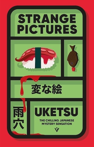 Strange Pictures by Uketsu front cover