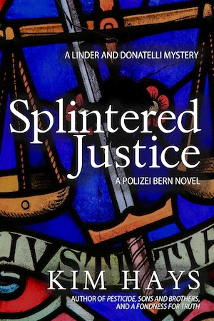 Splintered Justice by Kim Hays front cover