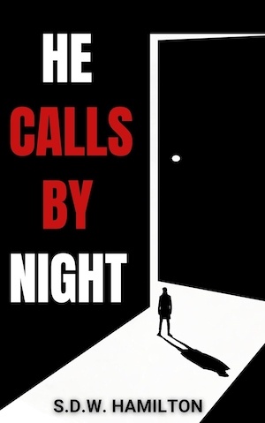 He Calls By Night by SDW Hamilton front cover
