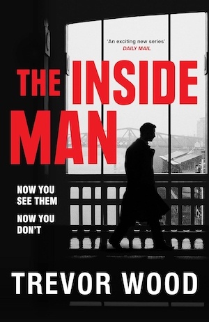 The Inside Man by Trevor Wood front cover