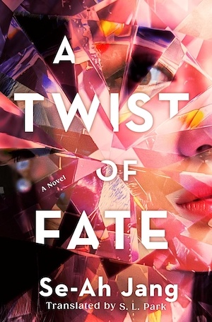 A Twist of Fate by Se-Ah Jang front cover