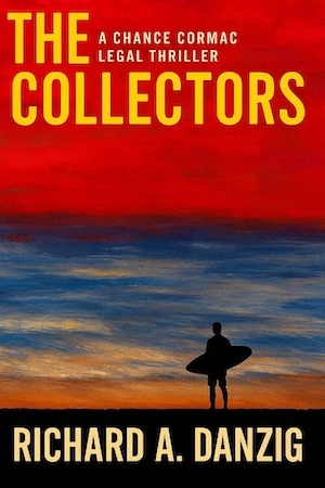 The Collectors by Richard A Danzig front cover