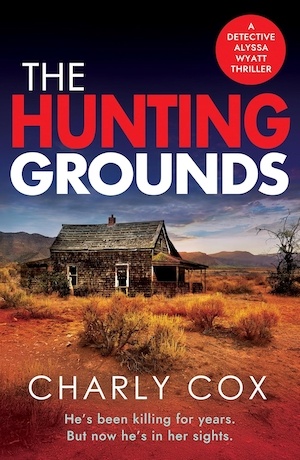 The Hunting Grounds by Charly Cox front cover