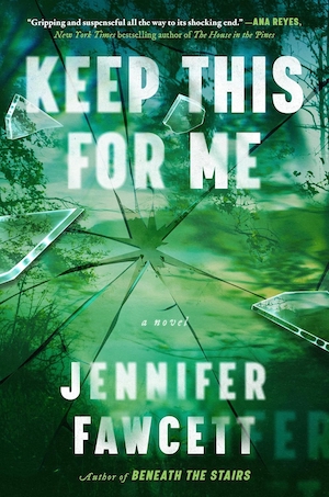 Keep This For Me by Jennifer Fawcett front cover