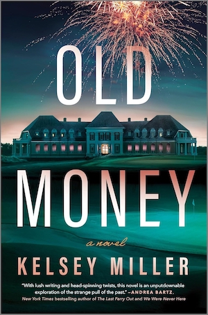 Old Money by Kelsey Miller front cover