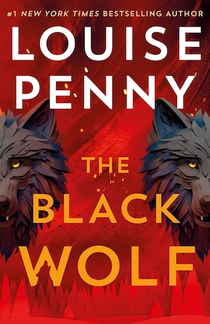 The Black Wolf by Louise Penny front cover