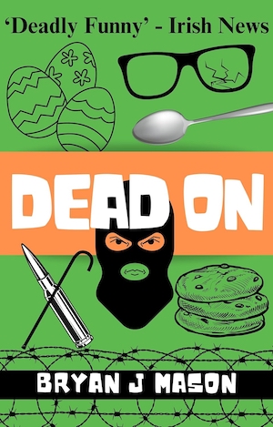 Dead On by Bryan J Mason front cover
