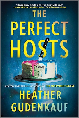 The Perfect Hosts by Heather Gudenkauf front cover