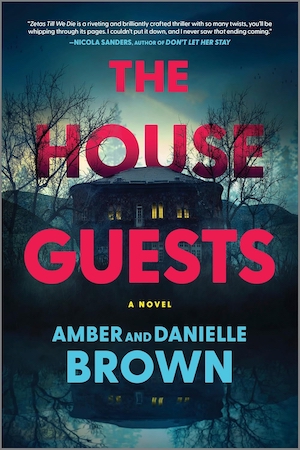 The House Guests by Amber and Danielle Brown front cover