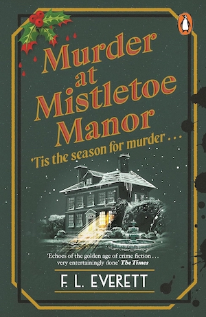 Murder at Mistletoe Manor by FL Everett front cover