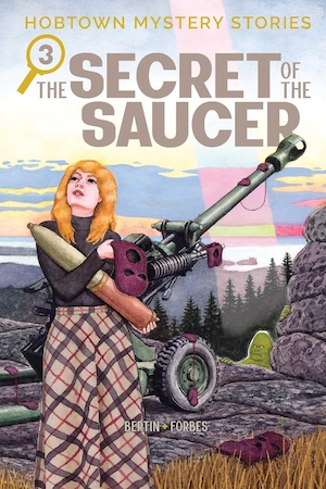 The Secret of the Saucer by Forbes and Bertin front cover