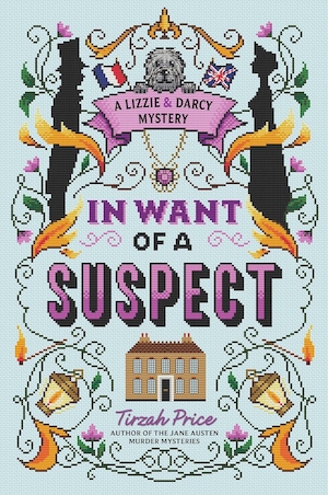 In Want of a Suspect by Tirzah Price front cover