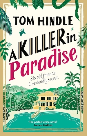 A Killer in Paradise by Tom Hindle front cover