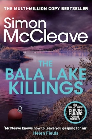 The Lake Bala Killings by Simon McCleave front cover
