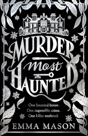 Murder Most Haunted by Emma Mason front cover