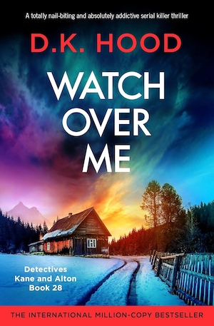 Watch Over Me by DK Hood front cover