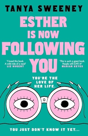 Esther is now Following You by Tanya Sweeney front cover