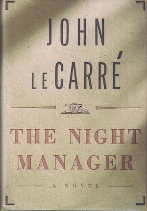 The Night Manager by John le Carré front cover, original hardback edition