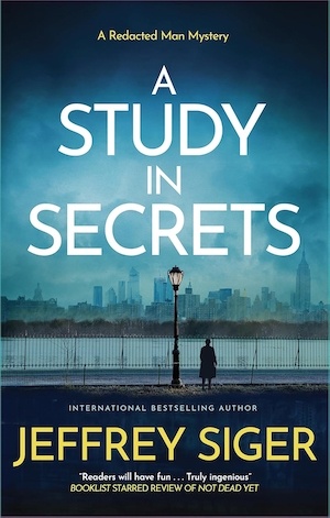 A Study in Secrets by Jeffrey Siger front cover