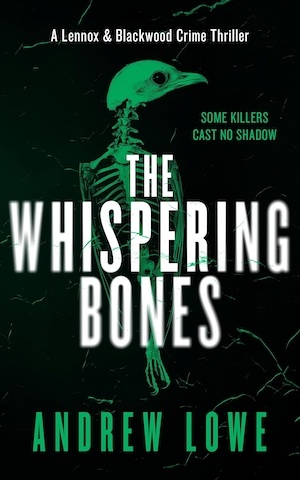 The Whispering Bones by Andrew Lowe front cover