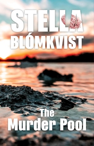 The Murder Pool by Stella Blomkvist front cover