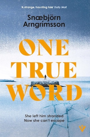 One True Word by Snæbjön Argrímsson front cover