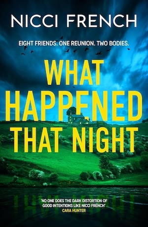 What Happened That Night by Nicci French front cover