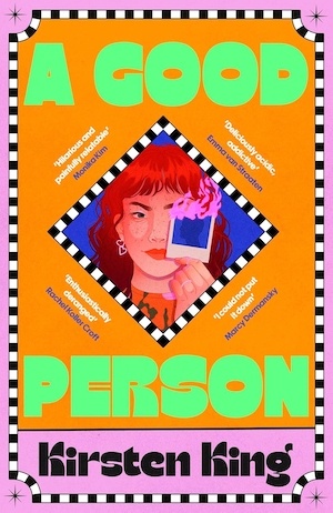 A Good Person by Kirsten King front cover