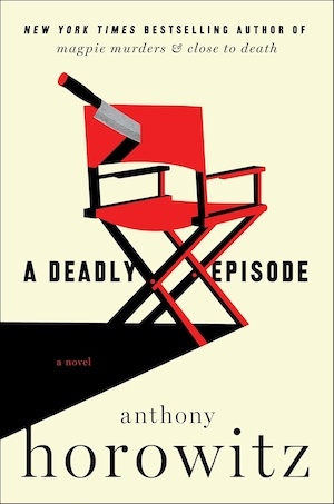 A Deadly Episode by Anthony Horowitz US front cover
