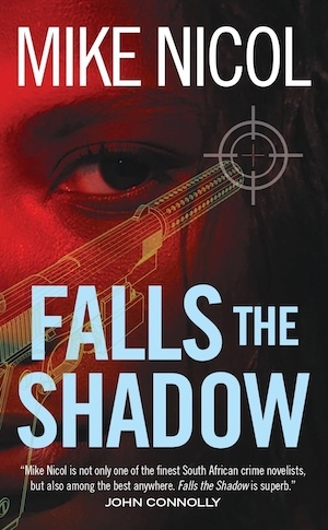 Falls the Shadow by Mike Nicol front cover
