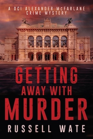 Getting Away With Murder by Russell Wate front cover