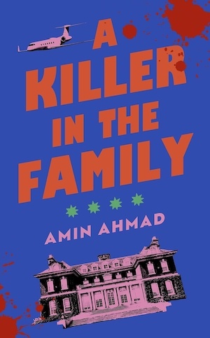 A Killer in the Family by Amin Ahmad front cover