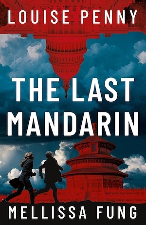 The Last Mandarin by Louise Penny and Mellissa Fung front cover