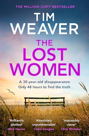 The Lost Women by Tim Weaver front cover