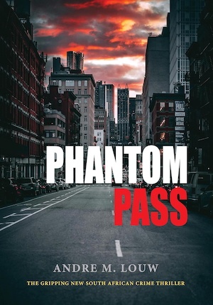 Phantom Pass by André M Louw front cover