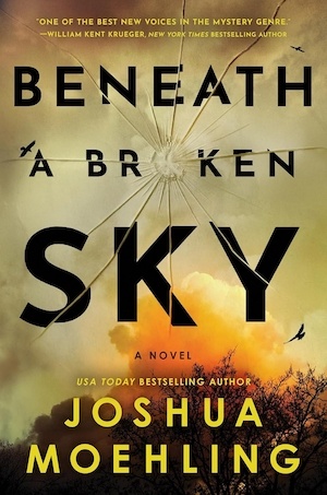 Beneath a Broken Sky by Joshua Moehling front cover