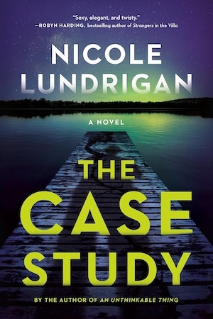 The Case Study by Nicole Lundrigan front cover