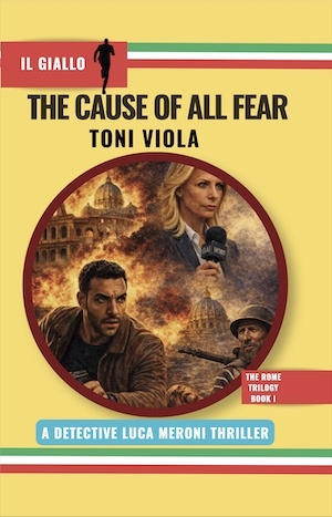 Cause of All Fear by Toni Viola hardback front cover