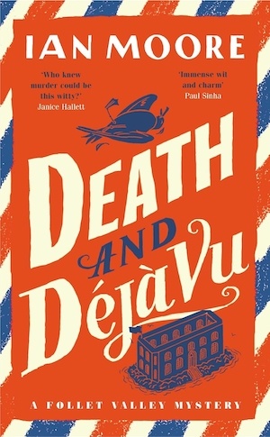 Death and Deja Vu by Ian Moore front cover