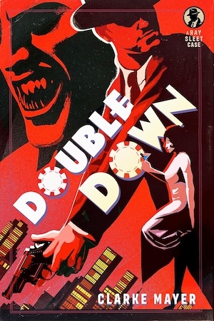 Double Down by Clarke Meyer front cover