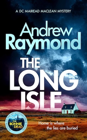 The Long Isle by Andrew Raymond front cover
