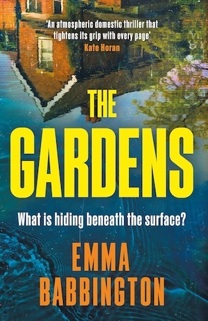 The Gardens by Emma Babbington front cover