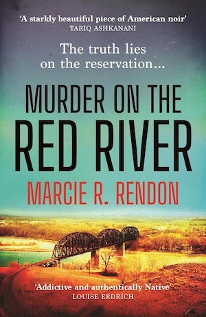 Murder on the Red River by Marcie R Rendon front cover UK